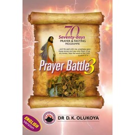 70 Seventy Days Prayer and Fasting Programme 2022 Edition:: Prayer Battle 3