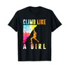 Climb Like A Girl Climbing T-Shirt