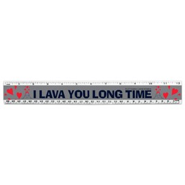 I Lava You Long Time Love Volcano Erupting Funny Humor 12 Inch Standard and Metric Plastic Ruler