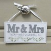 Wedding Plaque Mr & Mrs All Because Two People Fell