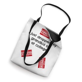 Fragile Grandparent College Drop Off Empty Nest Laughs Tote Bag