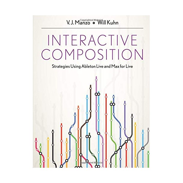 Interactive Composition: Strategies Using Ableton Live and Max for Live