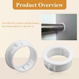 8 Pcs SB1.093-14 Shower Grab Bar Snap|Bushing|Grommet|White Nylon, Compatible with Heyco, Lasco, Aulpq Shower Grab Handle Bar, Fit for a 7/8" bar and a 1+1/8" Hole, Part# SB1093-14, SB-1093-14