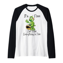 It's fine I'm fine Everything is oky Funny Turtle Great Gift Raglan Baseball Tee