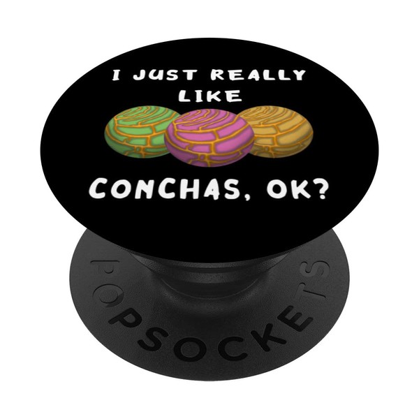 Concha I Just Really Like Spanish Conchas Brot Mexico PopSockets