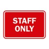 Signs ByLITA Classic Framed Staff Only Sign (Red) - Medium
