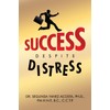 Success Despite Distress