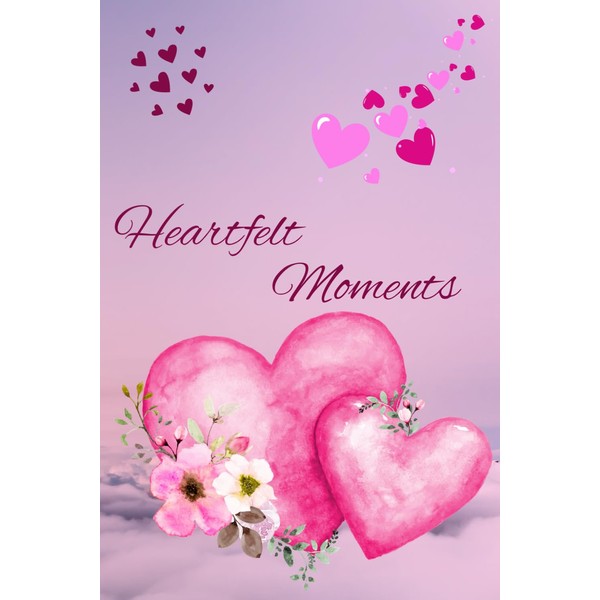 Heartfelt Moments