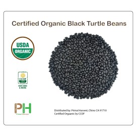 Primal Harvest by Baltoro Organic Turtle Black Beans non-GMO USDA Certified Bulk Clean Safe Grown in USA - 2 LB
