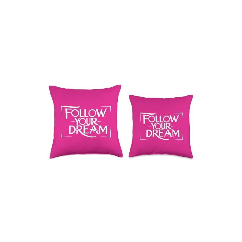 Follow your dream Throw Pillow