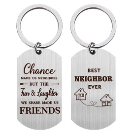 Christmas Birthday Gifts for Neighbor Gifts for Men Women Best Neighbor Ever Gifts Keychain for Neighbor Friendship Gifts for Friend Move Away Gift for Neighbor House Warming Gift for New Neighbor
