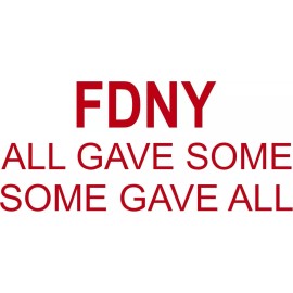 DuraCal 530 FDNY All Gave Some 3 Mil Vinyl Sticker for a Car & Truck Window