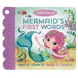 Mermaid's First Words - A Tuffy Book, Washable Unrippable Pages With Hole For Stroller Or Toy Ring, Teether Tough (Baby's Unrippable)
