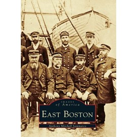 East Boston (MA) (Images of America)