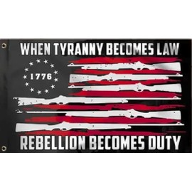 3X5 WHEN TYRANNY BECOMES LAW REBELLION BECOMES DUTY BLACK FLAG BANNER GROMMETS