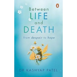 Between Life and Death