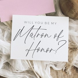 Will You Be My Bridesmaid Card. Will You Be My Maid Of Honor Card. Will You Be My Matron Of Honor Card. (MATRON OF HONOR, ONE CARD)