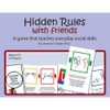 Childswork / Childsplay Hidden Rules with Friends