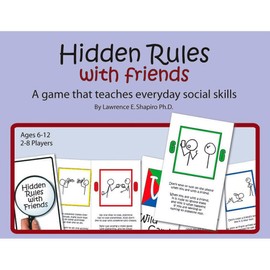 Childswork / Childsplay Hidden Rules with Friends