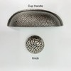Pewter Hammered Knob & Cup Handle Cabinet - Drawer Pull