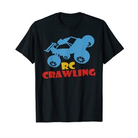 RC Crawler RC Truck RC Rock Crawling for women & men T-Shirt