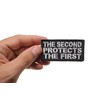 The Second Protects The First Patch - 3x1.5 inch. Embroidered