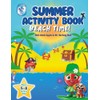 Summer Activity Book – Beach Time! For Kids Ages 5–8: