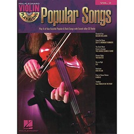 Popular Songs Violin Play-Along Volume 2 Book/Online Audio (Hal Leonard Violin Play Along)