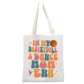 Dancer Gift Basketball Lover Gift Dance Stuff In My Basketball & Dance Mom Era Tote Bag for Sport Fans (Basketball & Dance Era Tote CA)
