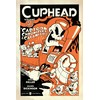 Cuphead Volume 2: Cartoon Chronicles & Calamities