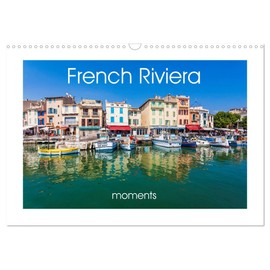 French Riviera moments (Wall Calendar 2026 DIN A3 Landscape), CALVENDO 12 Month Wall Calendar