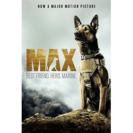 Max: Best Friend, Hero, Marine