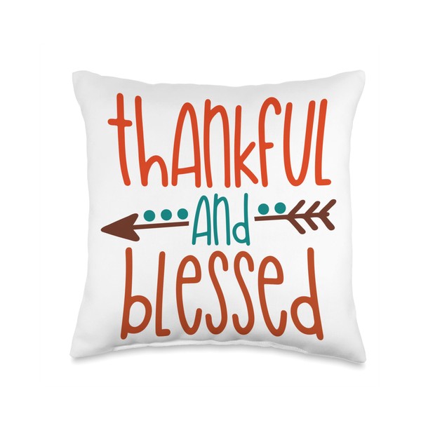 Thankful And Blessed Arrow Thanksgiving Gift Cute Thankful and Blessed