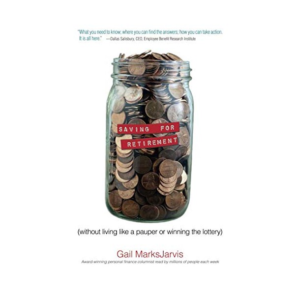 Saving for Retirement without Living Like a Pauper or Winning