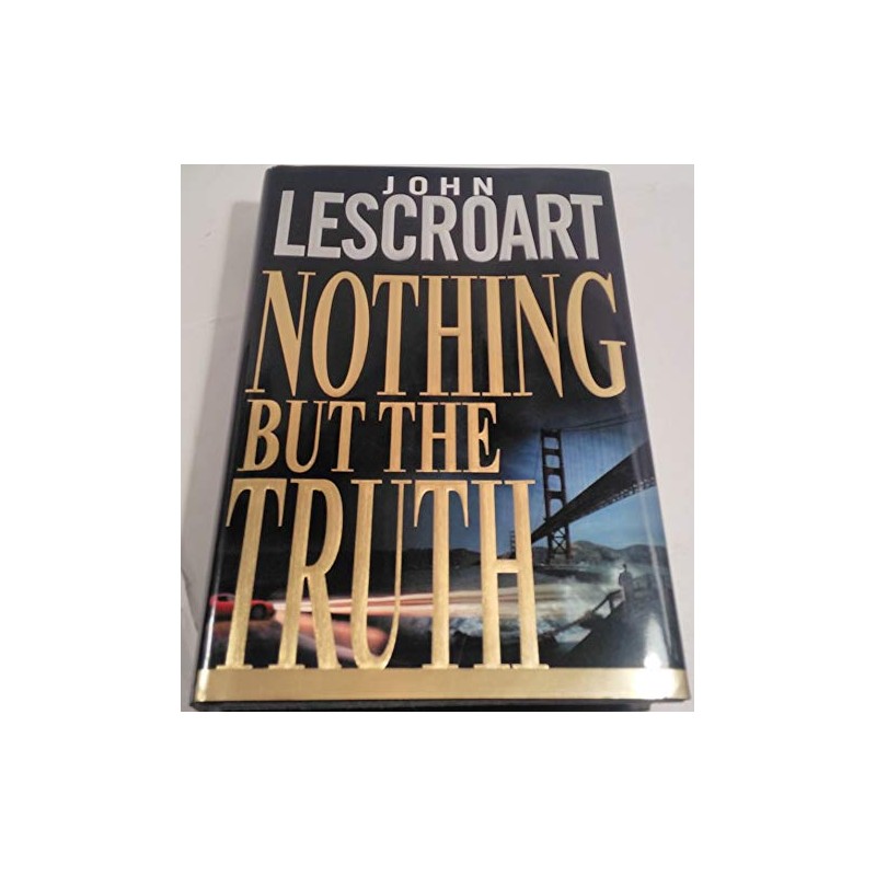 Nothing but the Truth