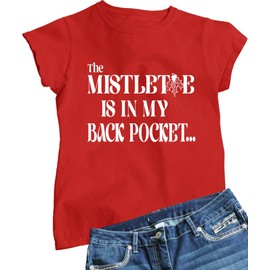 Medium Red Women The Mistletoe is in My Back Pocket Funny Christmas T-Shirt