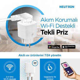 Neutron Akıllı Wi-fi Destekli 16a Akım Korumalı Tekli Priz - Uygulama Üzerinden Kontrol NTL-SW01 16A Maksimum Enerji - Zamanlayıcı Akıllı Priz - Kolay Kurulum