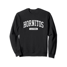 Hornitos California CA Vintage Athletic Sports Design Sweatshirt