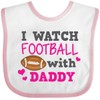 inktastic I Watch Football with My Daddy Baby Bib White