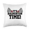 It's Badminton Time Graphic Badminton Player Shuttlecock Throw Pillow