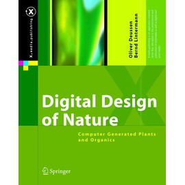 Digital Design of Nature: Computer Generated Plants and Organics