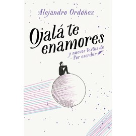 Ojalá te enamores
