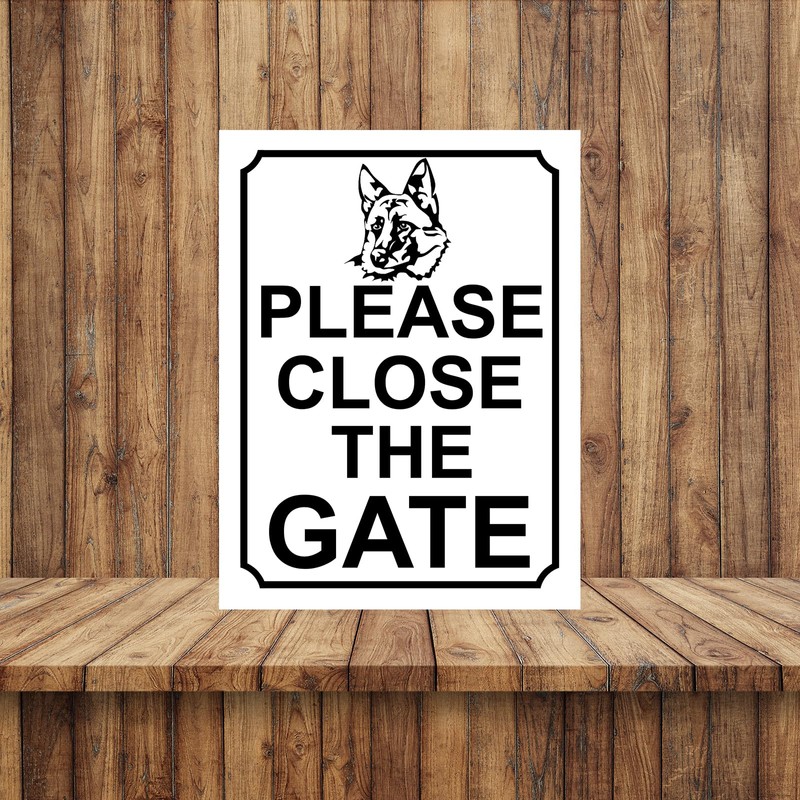 PLEASE CLOSE THE GATE GERMAN SHEPHERD DOG THEME METAL SIGN