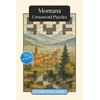 Montana Crossword Puzzles: Crossword Puzzles with Easy to Read Print