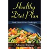 Healthy Diet Plan: Dash Diet and Grain Free Recipes