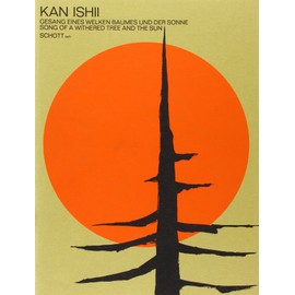 Gesang eines welken Baumes und der Sonne: men's choir (TTBB), solo (T) and piano. Partition.