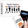 Cards Against FRIENDS- Fun Party Cards Game, 350+ Cards, Limited