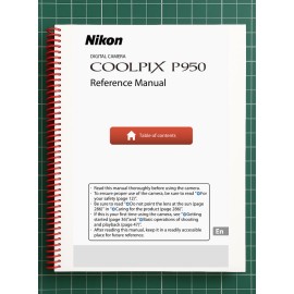 Nikon CoolPix P950 — User Reference Manual — 307 Pages — Printed & Bound in USA