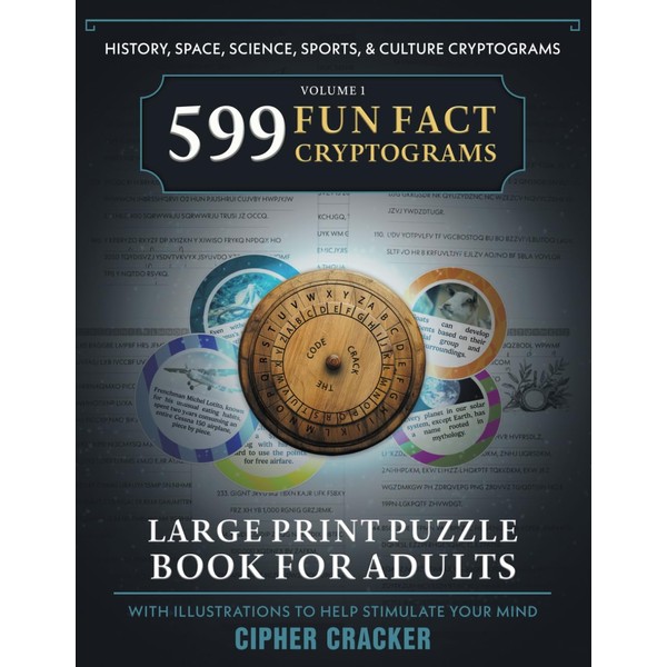 599 Fun Fact Cryptograms, Large Print Puzzle Book for Adults: