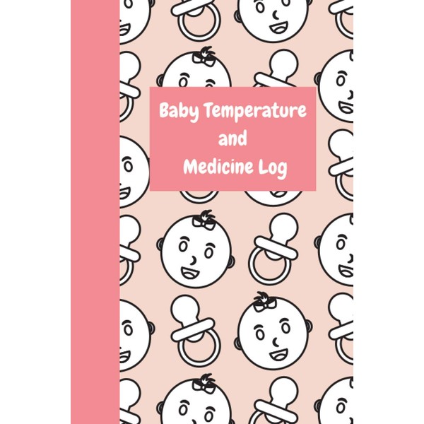 Baby Temperature and Medicine Log